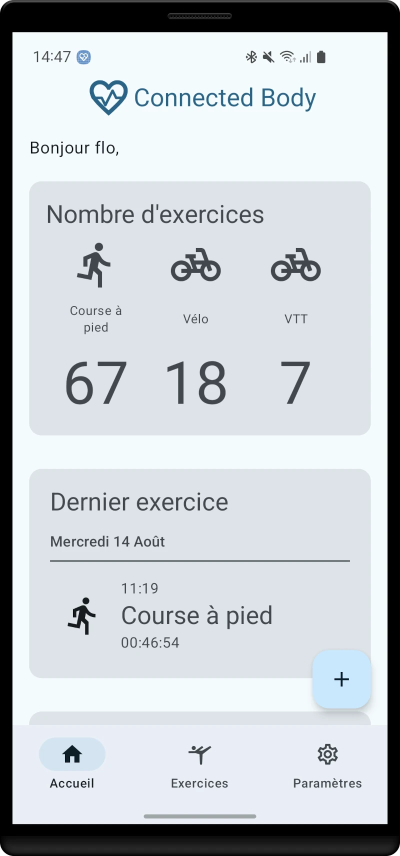 Écran d'accueil de Connected Body, il commence par dire bonjour à l'utilisateur, puis il y a son nombre de courses à pied, de vélo et de VTT, puis il y a le dernier exercice de l'utilisateur, c'est une course à pied qui a duré 46min 54s le 14 août